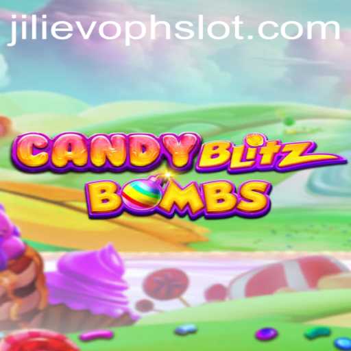 Exploring the Sweet World of CandyBlitzBombs with JILIEVOPH