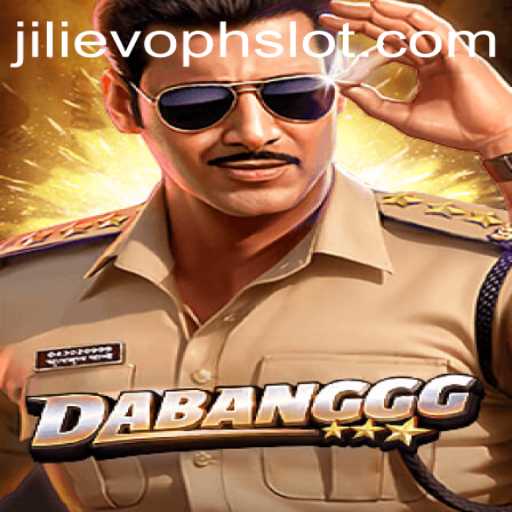 DABANGGG: A Dive into the World of JILIEVOPH Gaming