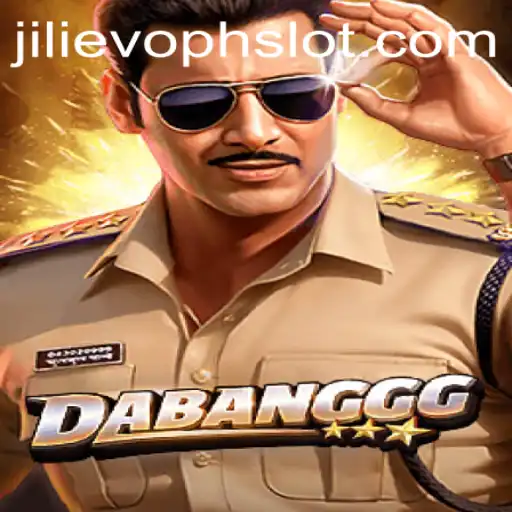 DABANGGG: A Dive into the World of JILIEVOPH Gaming
