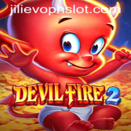 Experience the Thrill of DevilFire2 with JILIEVOPH: A Comprehensive Guide