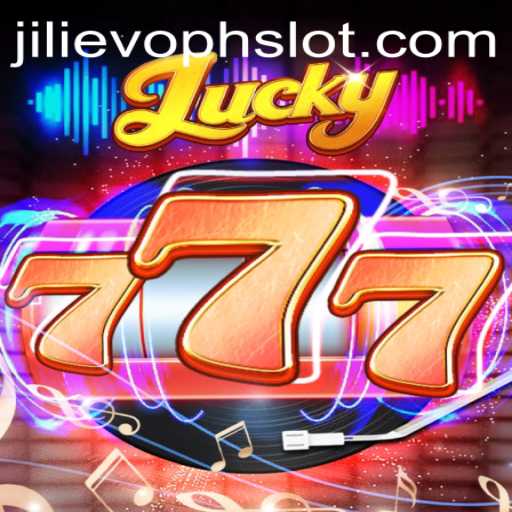 Discovering Lucky777: A New Era in Gaming with JILIEVOPH