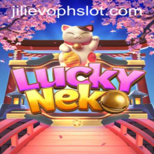 Exploring the Enchanting World of LuckyNeko: Navigate the Game with JILIEVOPH