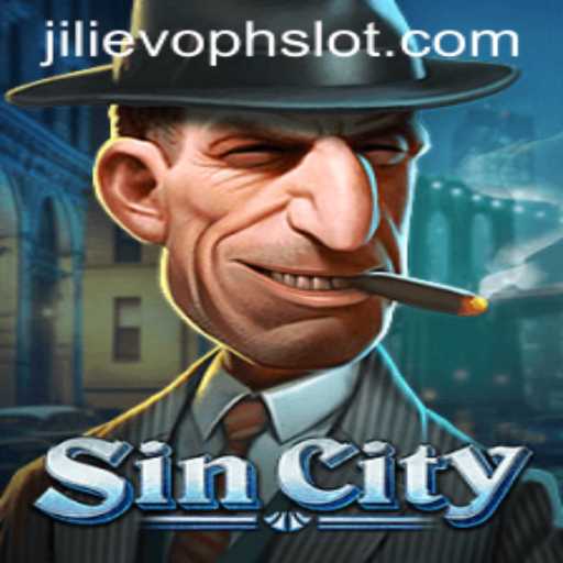 Unveiling SinCity: Exploring the World of JILIEVOPH