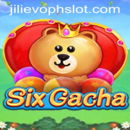 Exploring SixGacha: A New Wave in Interactive Gaming with JILIEVOPH