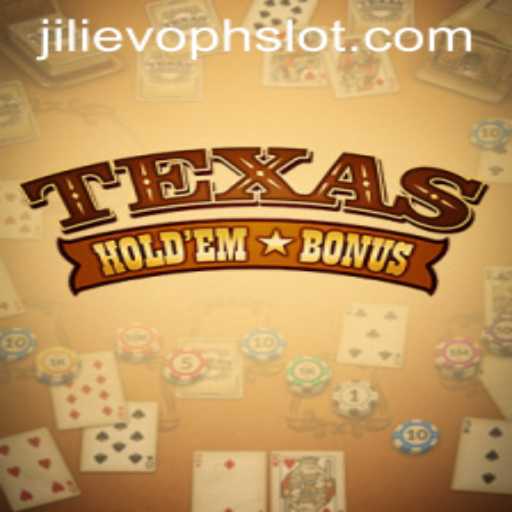 Exploring the Excitement of Texas Hold'em Bonus with JILIEVOPH